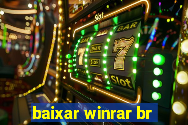 baixar winrar br